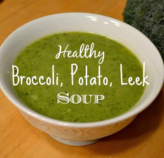 Healthy-Broccoli-Potato-Leek-Soup1