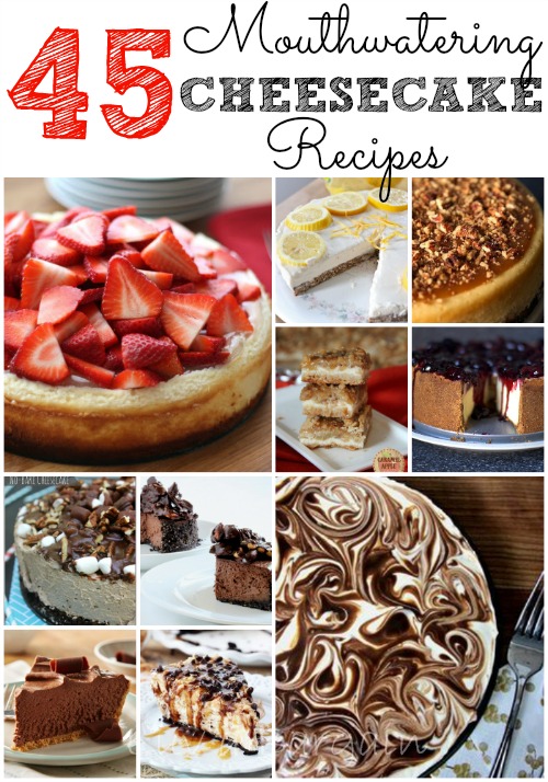 45 Mouthwatering Cheesecake Recipes