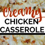 chicken casserole recipe with text overlay