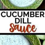 cucumber dill sauce recipe in a green bowl