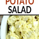 potato salad in a white bowl with text overlay