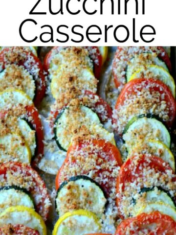 zucchini, yellow squash and tomatoes layered in a casserole