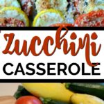 Zucchini Casserole