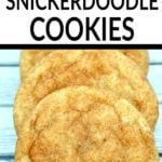 3 snickerdoodle cookies with text overlay