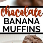 chocolate banana muffins