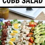 Cobb Salad Recipe layered with chicken, bacon, avocado, eggs and tomatoes