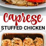 Caprese stuffed chicken breasts