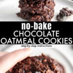 stack of chocolate oatmeal cookies with text overlay "no bake chocolate oatmeal cookies"
