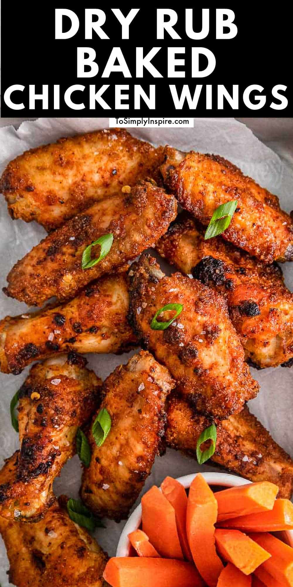 Oven Baked Chicken Wings - To Simply Inspire