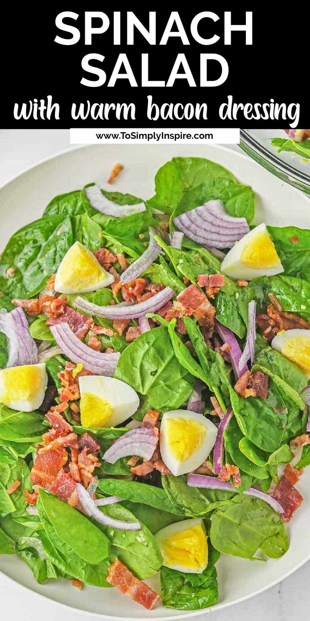 Best Spinach Salad with Warm Bacon Dressing To Simply Inspire