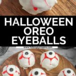 Halloween oreo eyeballs on a cutting board.