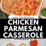 Chicken parmesan casserole topped with breadcrumbs is in a white casserole dish.
