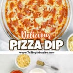 Glass dish of baked pizza dip topped with melted cheese and pepperoni slices.
